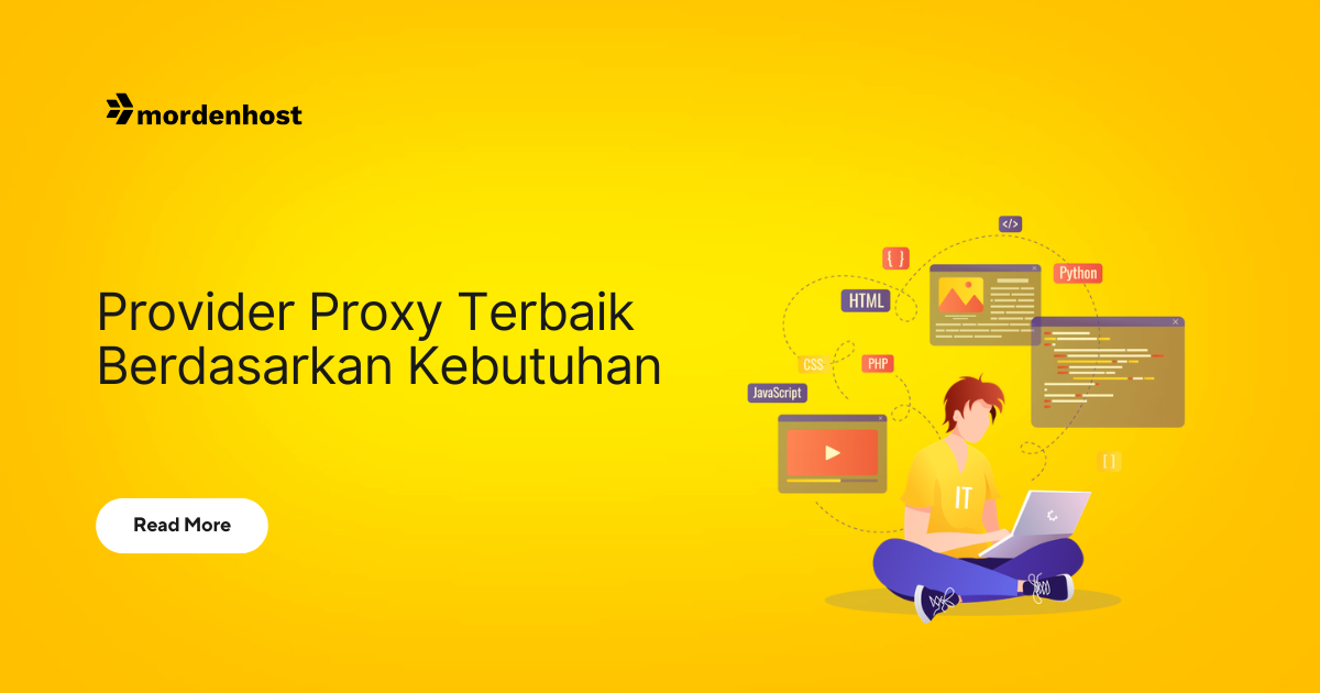 Thumbnail artikel Mordenhost tentang perbandingan provider proxy berdasarkan kebutuhan