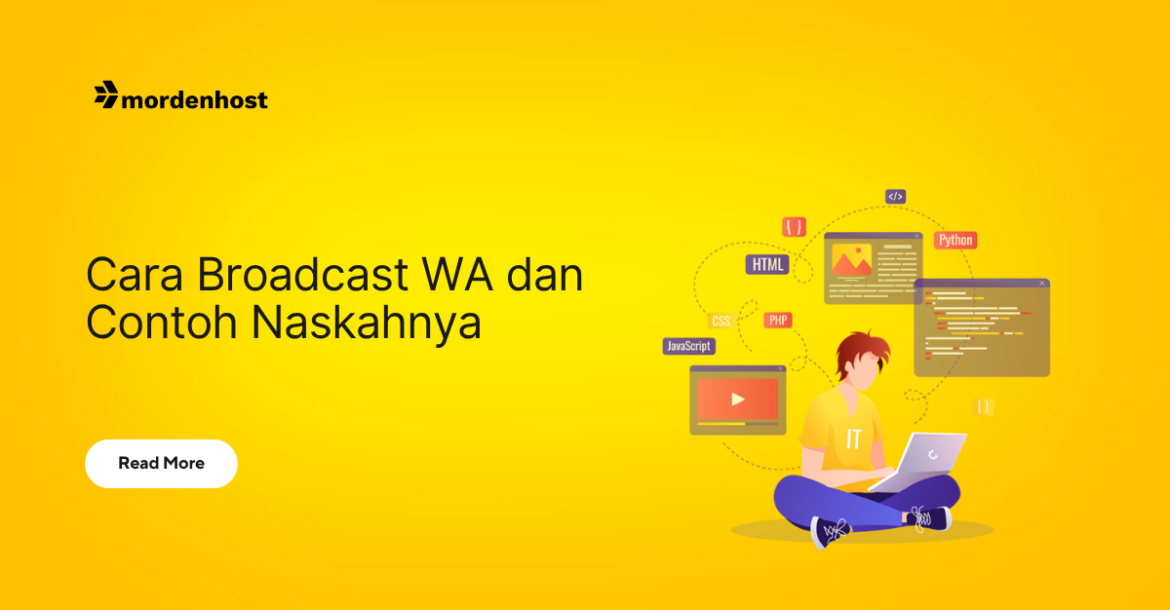 Panduan broadcast WhatsApp dan contoh naskah siap pakai